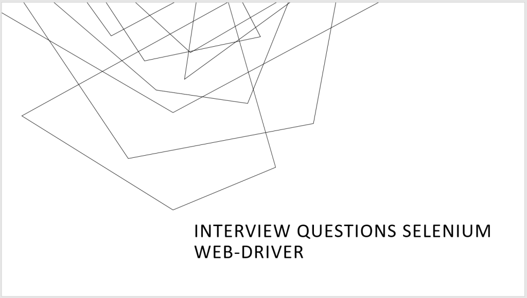 Interview questions selenium Web-Driver